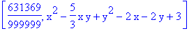 [631369/999999, x^2-5/3*x*y+y^2-2*x-2*y+3]